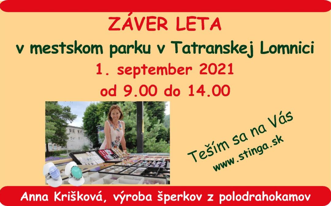 ZÁVER LETA v mestskom parku v Tatranskej Lomnici 1.9.2021
